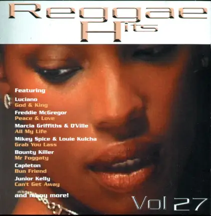 Bounty Killer, Beenie Man, Capleton - Reggae Hits Vol. 27