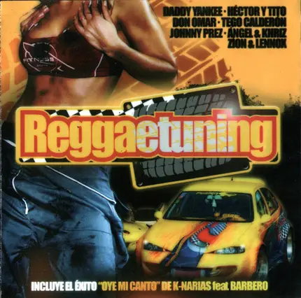 Daddy Yankee, Don Omar, Johnny Prez. a.o. - Reggaetuning