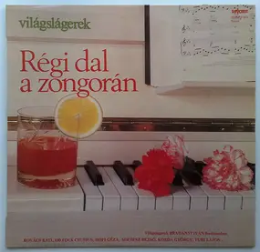 Kati Kovács - Régi Dal A Zongorán (Világslágerek)