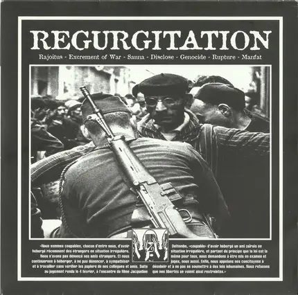 Rajoitus, E.O.W., Sauna - Regurgitation