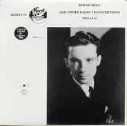 Red Nichols And His Orchestra, ARC-Brunswick Studio Band, Little Buster And The Corn Poppers - Red Nichols And Other Radio Transcriptions