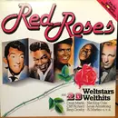 LP - Bing Crosby, Nat King Cole, Dean Matrin a.o. - Red Roses - Weltstars Mit 20 Welthits