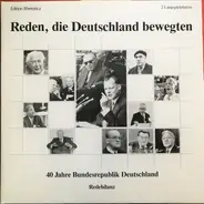 Various - Reden, Die Deutschland Bewegten (40 Jahre Bundesrepublik Deutschland - Redebilanz)