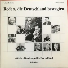 Konrad Adenauer - Reden, Die Deutschland Bewegten (40 Jahre Bundesrepublik Deutschland - Redebilanz)