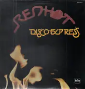 The Jacksons, Gino Soccio, Cheryl Lynn... - Red Hot Disco Express