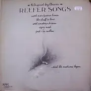 Benny Goodman / Cab Calloway / Harlan Lattimore a.o. - Reefer Songs: 16 Original Jazz Classics