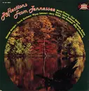 LP - George Morgan, Travis Brothers, Wynn Stewart,.. - Reflections From Tennessee