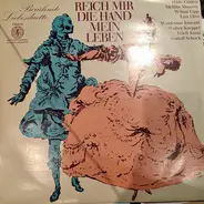 Mozart / Lortzing / Smetana / Verdi / Puccini a.o. - Reich Mir Die Hand, Mein Leben (Berühmte Liebesduette)