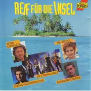 CD - Peter Cornelius / Rainhard Fendrich / Oliver Frank / a.o. - Reif Für Die Insel