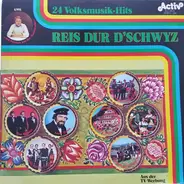 Various - Reis Dur D'Schwyz