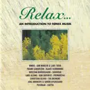 CD - Menzer & Trier / Bindu / Frank Lorentzen a.o - Relax... An Introduction To Fønix Musik