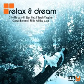 Stan Getz - Relax & Dream (My Jazz)