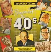 Dinah Shore, Perez Prado, Al Jonson - Remember The 40's