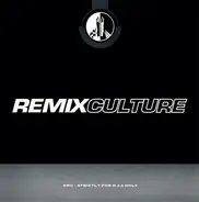 Tinman, Sheer Bronze, a.o. - Remix Culture 139