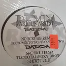 12inch Vinyl Single - Badda, Shoot Out, Bounty Killer, M & M - Remix Various Artists - Badda - No Scrubs (Remix)- Victory - Slim Shadey