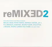CD - Miguel Migs, Kaskade, Rithma a.o. - reMIXED2 - Digipak