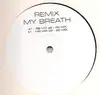 12'' - Various - Remix My Breath