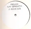 12'' - Various - Remix My Breath