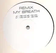 Various - Remix My Breath