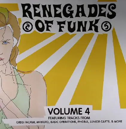 Junior Cartel, X-Plorer, a.o. - Renegades Of Funk (Volume 4)