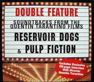 Dick Dale & His Del-Tones / Dusty Springfield / Harry Nilsson a.o. - Reservoir Dogs & Pulp Fiction - Double Feature Soundtracks From The Quentin Tarantino Films