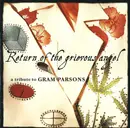 CD - Beck / Sheryl Crow / Emmylou Harris a.o. - Return Of The Grievous Angel (A Tribute To Gram Parsons)