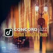 Double LP - Concord Jazz - Rhythm Along The Years - 180gr
