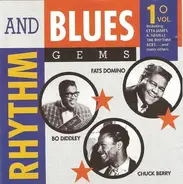 Benny Spellman, Jimmy Rogers, Chris Kenner - Rhythm And Blues Gems (Vol. 1)