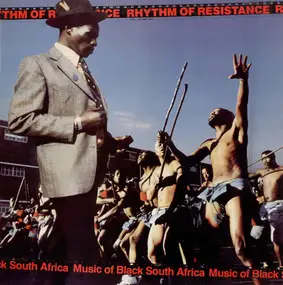 Malombo - Rhythm Of Resistance - Music Of Black South Africa