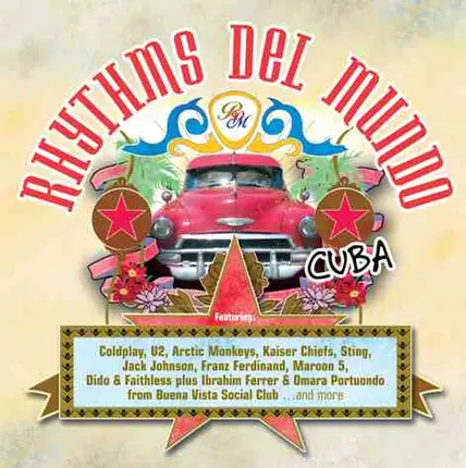 Coldplay, Maroon 5, Dido & Faithless, a.o. - Rhythms Del Mundo