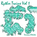 12'' - Various - Rhythm Trainx Vol.1