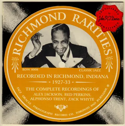 Zack Whyte's Chocolate Beau Brummels - Richmond Rarities (Recorded In Richmond, Indiana 1927-33)