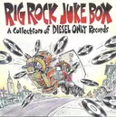 CD - Mumbo Gumbo,Go To Blazes,Gwil Owen, u.a - RIg Rock Juke Box - A Collection Of Diesel Only Records