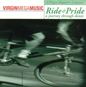 Various Artists - Ride & Pride (A Journey Through Dance)