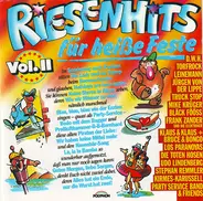 Stephan Remmler, Leinemann, a.o. - Riesenhits Für Heiße Feste Vol. II