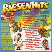 Wolfgang Fierek, Leinemann, a.o. - Riesenhits Für Heiße Feste