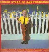 Holly Stanton, Barry Beam, Readymades, a.o. - Rising Stars Of San Francisco