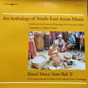 LP - Various - Ritual Music From Bali II: Cross-section Through The Music Of The Annual Cycle In Tatulingga