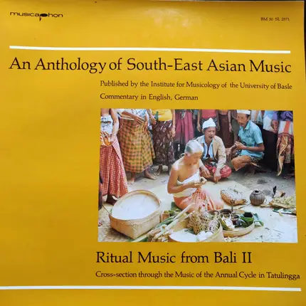Various - Ritual Music From Bali II: Cross-section Through The Music Of The Annual Cycle In Tatulingga