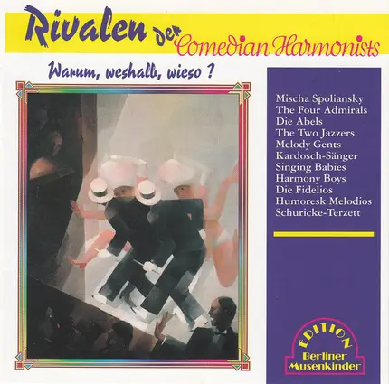 Mischa Spoliansky / Leon Collier / The Four Admirals - Rivalen Der Comedian Harmonists. Warum, Weshalb, Wieso?