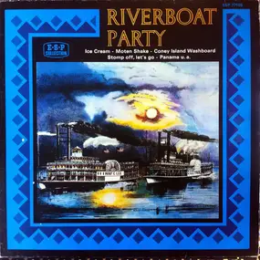 Black Bottom Stompers - Riverboat Party