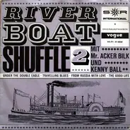 Mr Acker Bilk and orchestra , Kenny Ball and jazzman - Riverboat Shuffle, 2. Folge