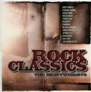 Deep Purple / Black Sabbath / Jethro Tull a.o. - Rock Classics (The Heavyweights)