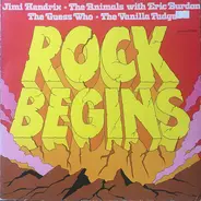 Jimi Hendrix / The Animals / The Vanilla Fudge / The Guess Who - Rock Begins