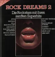 Styx, Santana, Aerosmith - Rock Dreams 2