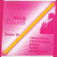 Kirov, Nanu a.o. - Rock Feierwerk - Sieger 85