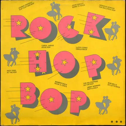 Carol Jarvis, John Ashley, Nick Todd, a.o. - Rock Hop Bop