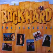 LP - Roger Hodgson, Jimmy Barnes, The Angels & others - Rock Hard - The Classics