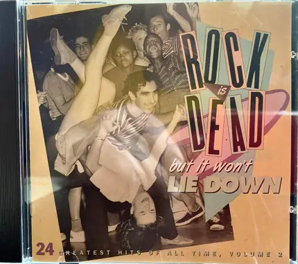 Fats Domino / Bobby Vee / Manfred Mann a.o. - Rock Is Dead, But It Won't Lie Down: 24 Greatest Hits Of All Time, Vol. 2