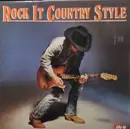 LP - Steve Earl, Restless Heart, Ricky Van Shelton, a.o. - Rock It Country Style